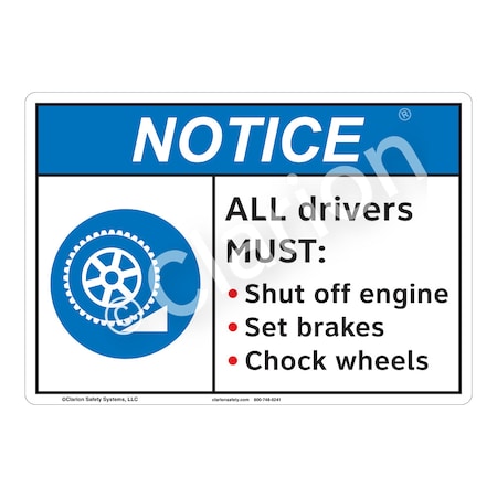 ANSI/ISO Compliant Notice All Drivers Safety Signs Indoor/Outdoor Plastic (BJ) 10 X 7